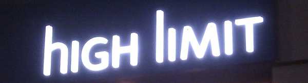 The high limit sign The high limit sign